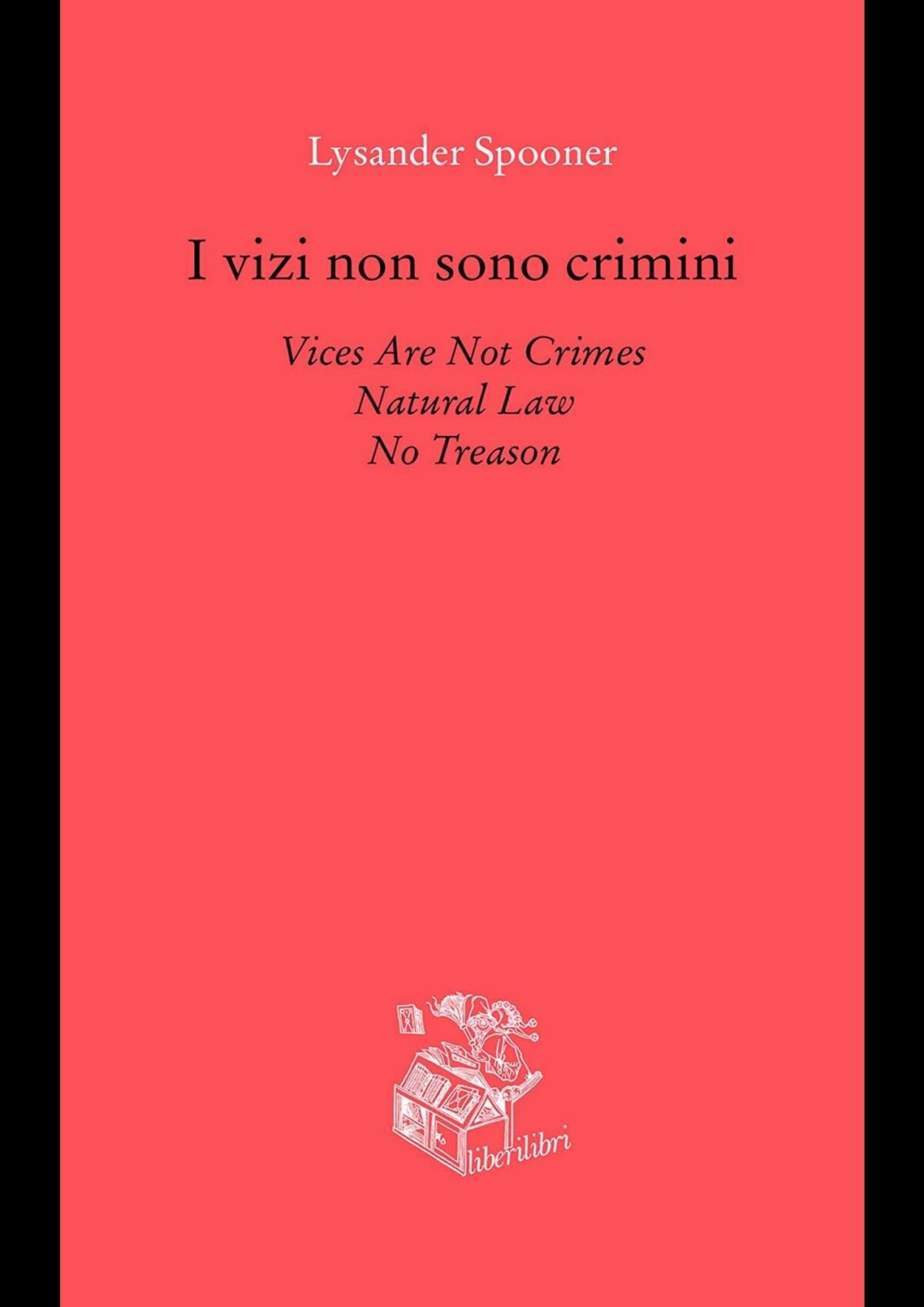 Lysander Spooner