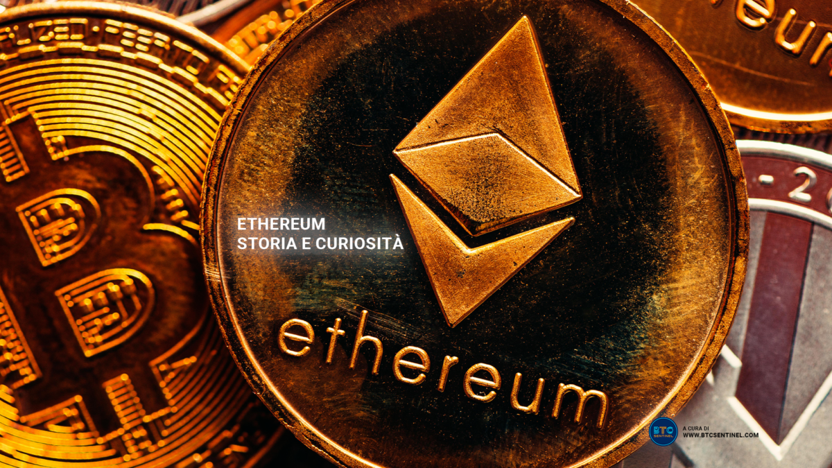 Ethereum e la sua storia: cronologia e curiosità