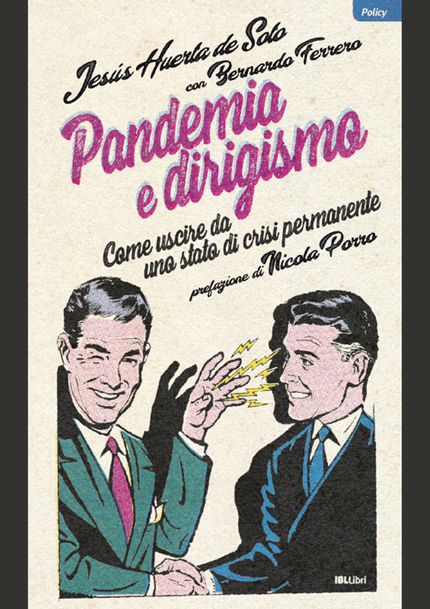 Pandemia e dirigismo di Huerta de Soto