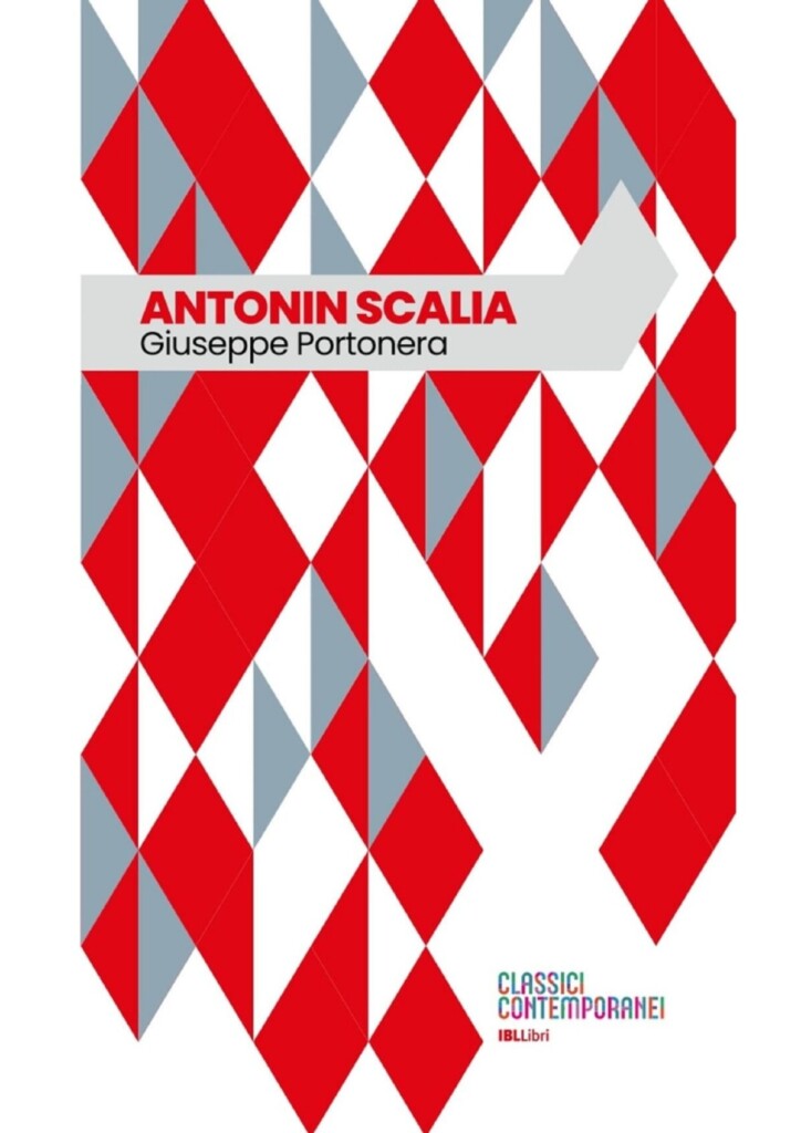 Antonin Scalia libro di Giuseppe Portonera