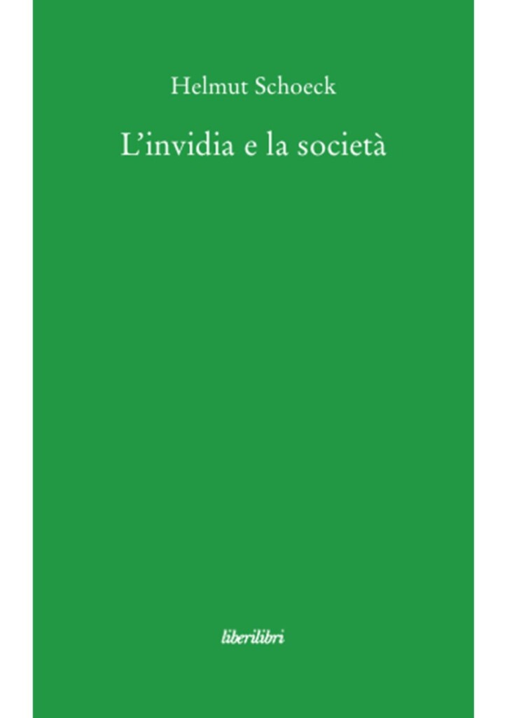 Helmut Schoeck L’invidia e la società,