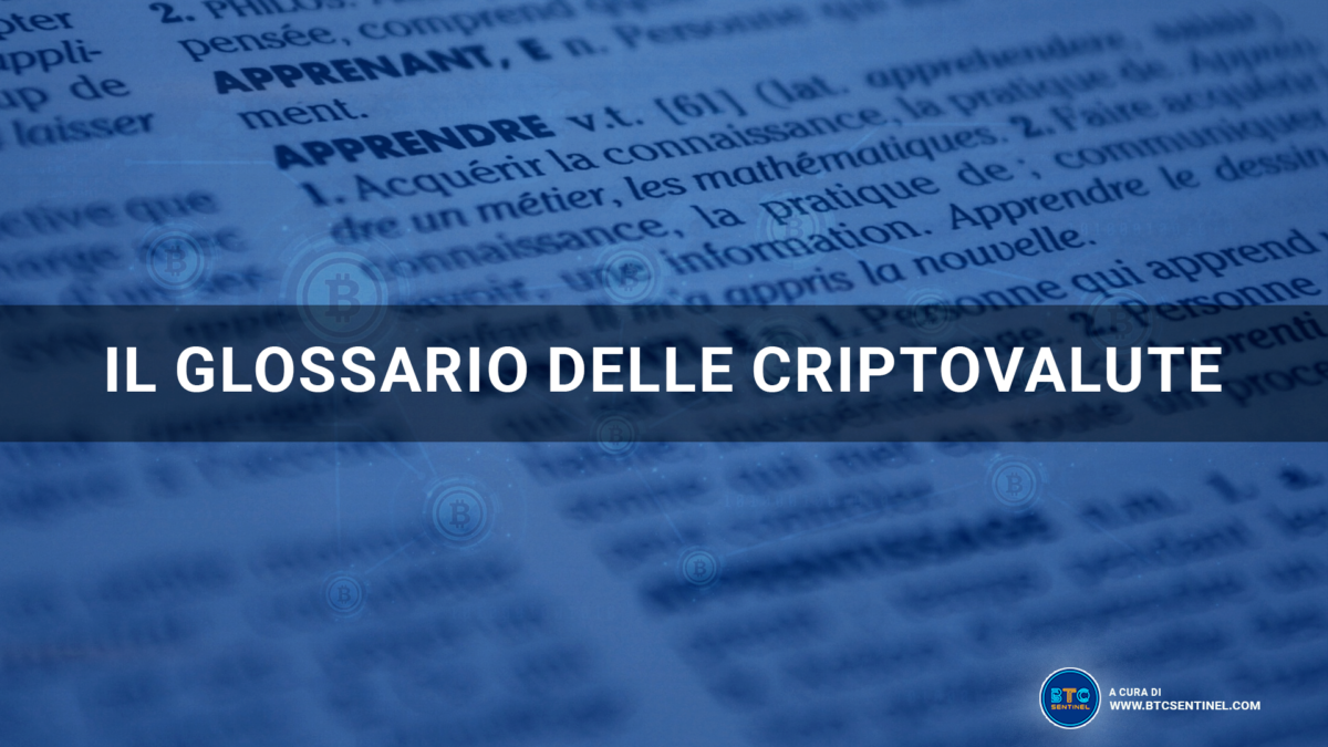Il glossario delle criptovalute 2023