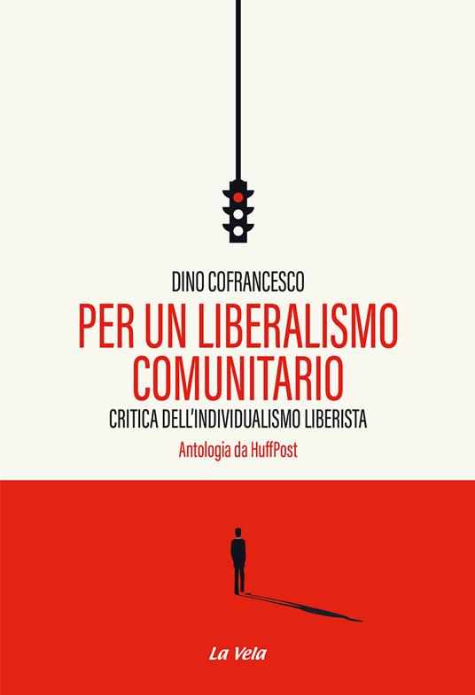 Per un liberalismo comunitario