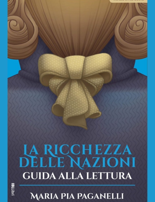ricchezza nazioni guida alla lettura