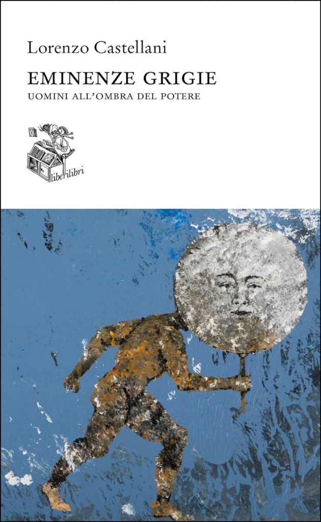 Eminenze grigie Castellani