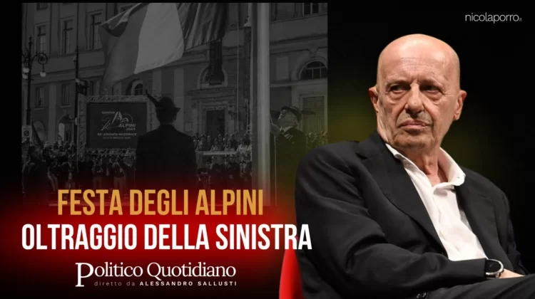 La festa degli alpini e l’oltraggio della sinistra