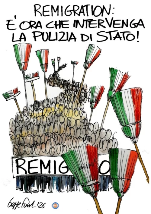 Remigrazione? Chiamate la pulizia - Vignetta del 20/06/2026 - Sedute Satiriche di Beppe Fantin