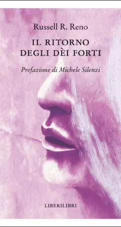 Il ritorno degli dèi forti