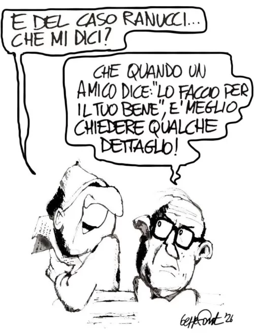 Lavitola-Ranucci, occhio agli amici - Vignetta del 13/08/2026 - Sedute Satiriche di Beppe Fantin