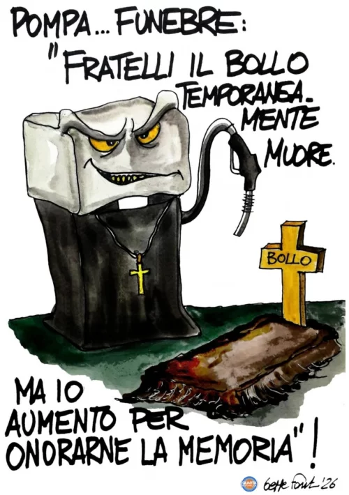 Bollo morto, benzina viva e vegeta - Vignetta del 17/09/2026 - Sedute Satiriche di Beppe Fantin